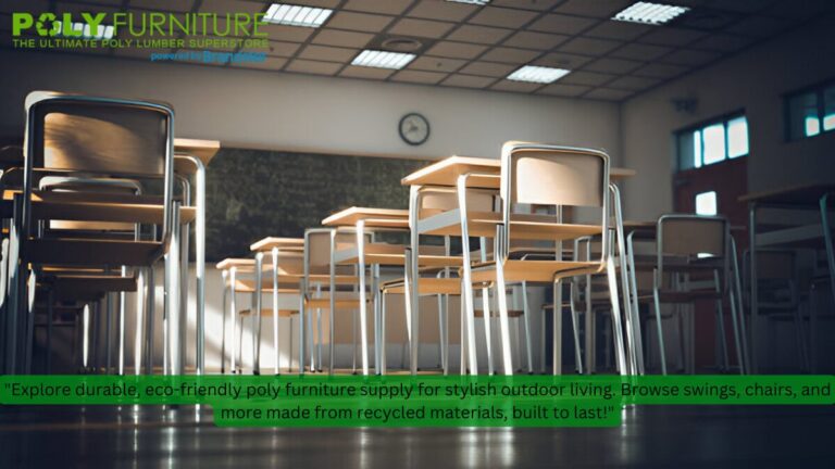 The Ultimate Guide to Poly Furniture Supply